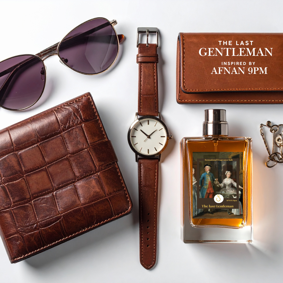 LAST GENTLEMAN INSPIRED BY AFNAN 9PM