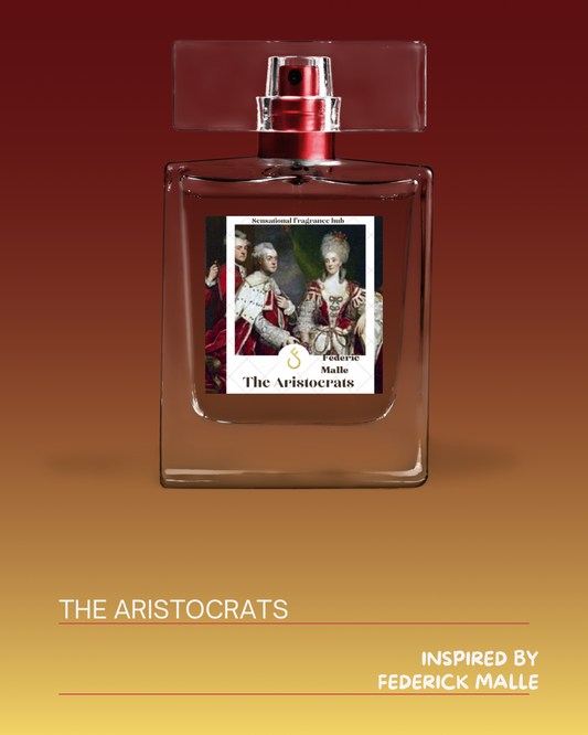 THE ARISTOCRAT Inspired by FREDERIC MALLE PORTRAIT OF A LADY